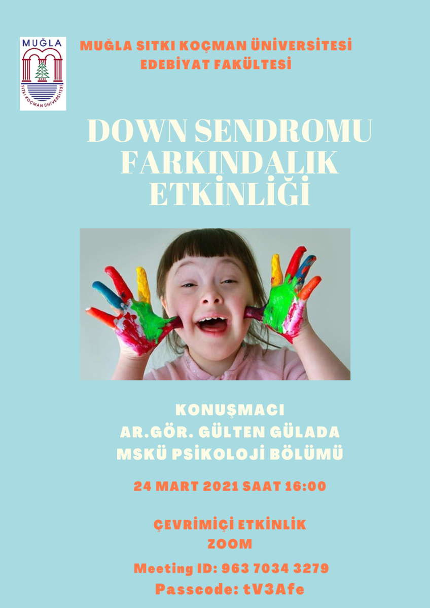 edebiyat fakultesi mugla sitki kocman universitesi down sendromu farkindalik etkinligi